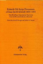 Kalmyk Old-Script Documents of Isaac Jacob Schmidt 1800-1810