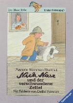 Nick Nase und der verschwundene Zettel