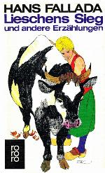 Lieschens Sieg und andere Erzählungen