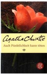 Auch Pünktlichkeit kann töten