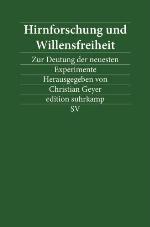 Hirnforschung und Willensfreiheit