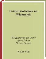 Grüne Gentechnik im Widerstreit