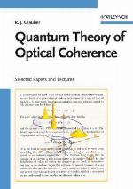Quantum Theory of Optical Coherence
