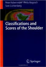 Classifications and Scores of the Shoulder