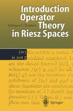 Introduction To Operator Theory In Riesz Spaces