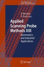 Applied Scanning Probe Methods XIII
