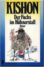 Der Fuchs im Hühnerstall