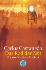 Das Rad Der Zeit. Das Vermächtnis Des Don Juan