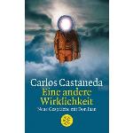 Eine Andere Wirklichkeit. Neue Gespräche Mit Don Juan