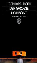 Der grosse Horizont : Roman