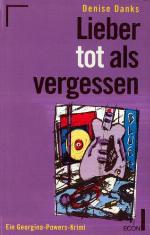 Lieber tot als vergessen