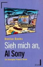 Sieh mich an, Al Sony ein Georgina Powers-Krimi