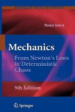 Mechanics From Newton's Laws To Deterministic Chaos
