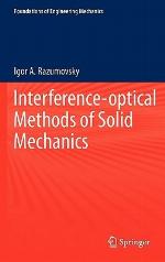 Interference-Optical Methods of Solid Mechanics