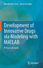 Development of Innovative Drugs Via Modeling with MATLAB