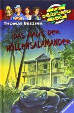 Die Knickerbocker-Bande Abenteuer Nr. 38. Das Haus der Höllensalamander : Abenteuer in der Karibik