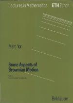 Some Aspects Of Brownian Motion
