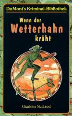 Wenn der Wetterhahn kräht