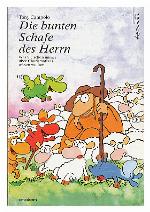 Die bunten Schafe des Herrn was sie schon immer über Charismatiker wissen wollten