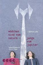 Mädchen sind vom Saturn - Jungs vom Jupiter interplanetare Flirt-Tipps