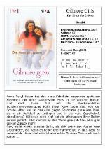 Gilmore Girls 4. Der Ernst des Lebens.