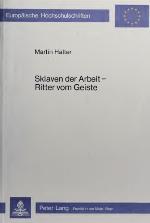 Sklaven Der Arbeit - Ritter Vom Geiste