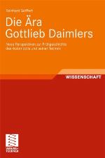 Die Ara Gottlieb Daimlers