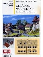 Gebäude-Modellbau Grundlagen, Techniken, Materialien