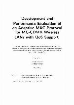 Development and performance evaluation of an adaptive MAC protocol for MC-CDMA wireless LANs with QoS support