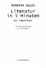 Literatur in 5 Minuten ein Schnellkurs