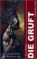 Die Gruft fantastischer Thriller ; [der erste Bestseller mit Handyman Jack]