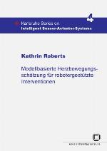Modellbasierte Herzbewegungsschätzung für robotergestützte Interventionen