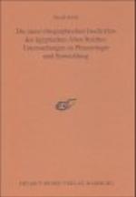 Die (Auto-)Biographischen Inschriften Des Agyptischen Alten Reiches