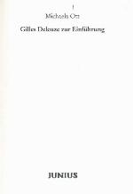Gilles Deleuze zur Einführung