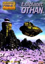 Raumschiff Promet - neue Abenteuer 11. K'inga-Zuklus. - Teil 2. Exilplanet Othan : Science-Fiction-Roman / Ronald M. Hahn