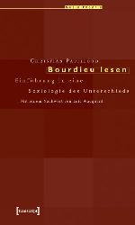 Bourdieu lesen : Einführung in die Soziologie des Unterschieds