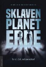 Sklavenplanet Erde