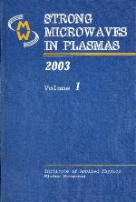Strong microwaves in plasmas : proceedings of the International Workshop, Nizhny Novgorod, 1-9 August 2002