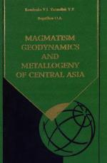 Magmatism, Geodynamics, and Metallogeny of Central Asia