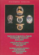 Československé & české vojenské odznaky (1922-1997) = Czechoslovak & Czech military badges (1922-1997) = Tschechoslowakische & Tschechische Militärabzeichen (1922-1997)
