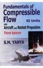 Fundamentals of Compressible Flow