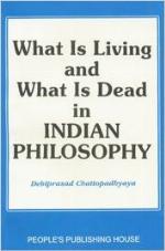 What is living and what is dead in indian philosophy