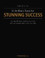Little Black Book for Stunning Success + Tools for Action Mastery