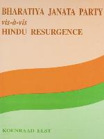 Bharatiya Janata Party VIS-A-VIS Hindu Resurgence