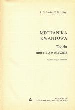 Mechanika kwantowa : teoria nierelatywistyczna