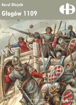 Głogów 1109 (Historyczne Bitwy, #82)