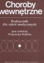 Choroby wewnętrzne : podręcznik dla szkół medycznych