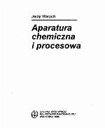 Aparatura chemiczna i procesowa