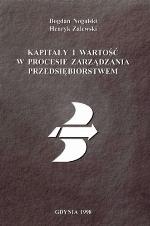 Kapitały i wartość w procesie zarządzania przedsiębiorstwem