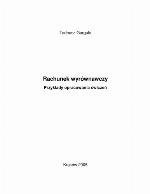 Rachunek wyrównawczy : przykłady opracowania ćwiczeń